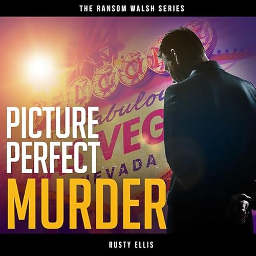 Picture Perfect Murder Audiolivro Por Rusty Ellis capa