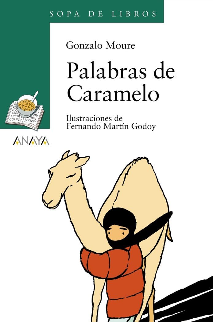 Palabras De Caramelo (LITERATURA INFANTIL - Sopa de Libros)