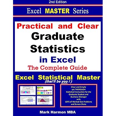 Practical and Clear Graduate Statistics in Excel - The Excel Statistical Master