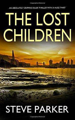 THE LOST CHILDREN an absolutely gripping killer thriller with a huge twist