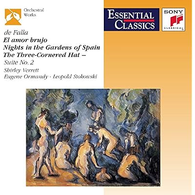 Amor Brujo / 3 Cornered Hats / Nights in Garden of