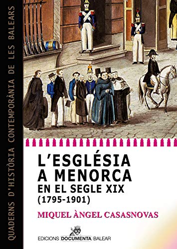 Portada de L Esglesia a Menorca en el Segle XIX