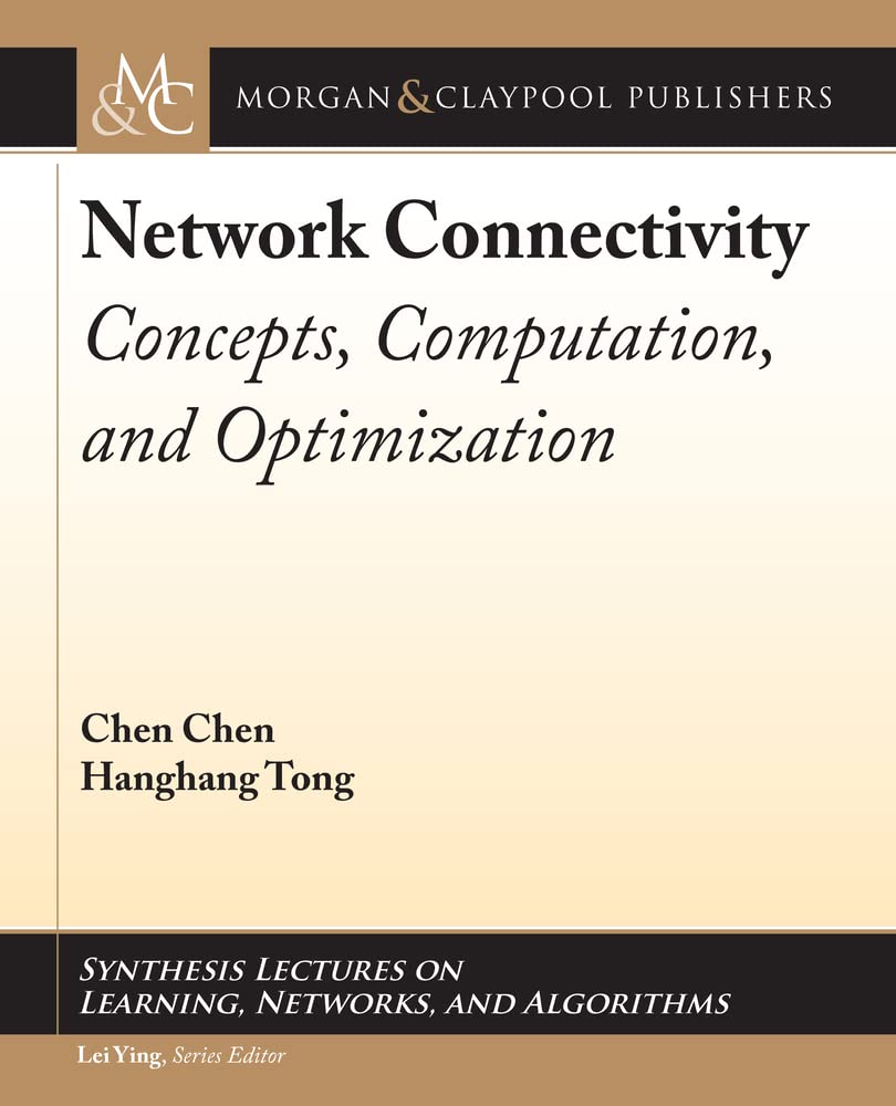 Buy Network Connectivity: Concepts, Computation, and Optimization — BookShops.in