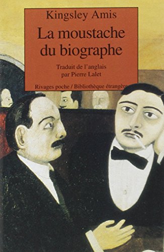La moustache du biographe