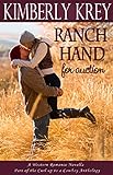 Ranch Hand For Auction: A Western Romance Novella