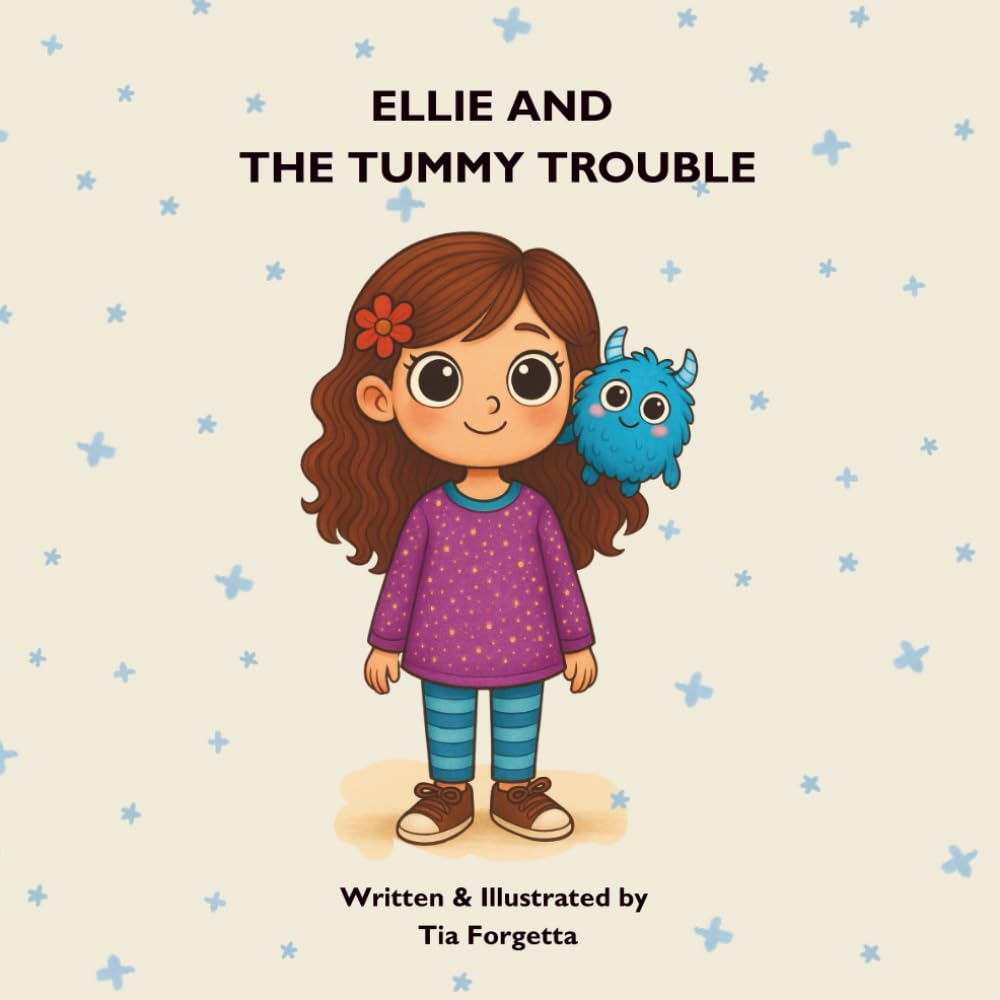 ELLIE AND THE TUMMY TROUBLE