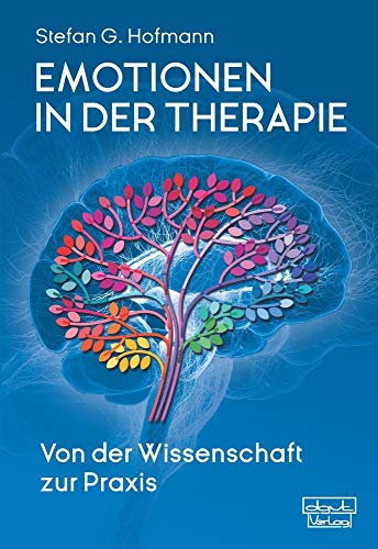 Emotionen in der Therapie: Von der Wissenschaft zur Praxis