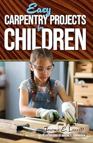 Easy Carpentry Projects for Children (Dover Kids Activity Books)