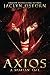 Axios: A Spartan Tale