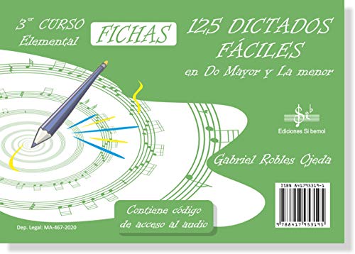 125 DICTADOS FACILES EN DO MAYOR Y LA MENOR 3º CURSO ELEMEN