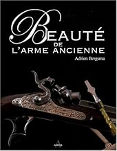 Download Beauté de l'arme ancienne PDF