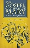 The Gospel According to Mary