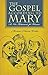 The Gospel According to Mary