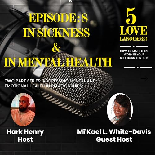 『#TheHersDay Thursday Podcast Episode 8: In Sickness & In Mental Health w/ Mi'Kael White-Davis Part I』のカバーアート