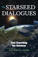 Algopix Similar Product 19 - The Starseed Dialogues Soul Searching