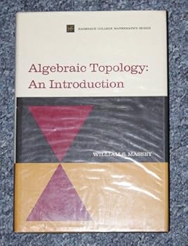 Hardcover Algebraic topology: An introduction (Harbrace college mathematics series) Book