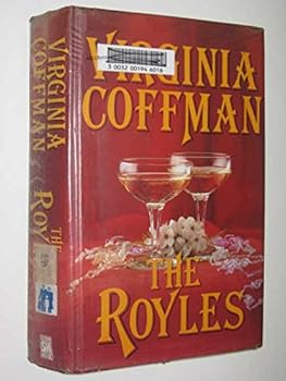 The Royles - Book #1 of the Royles Saga
