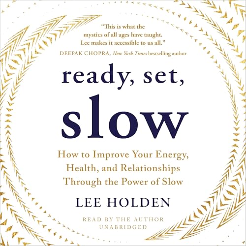 Ready, Set, Slow by Lee Holden episode artwork