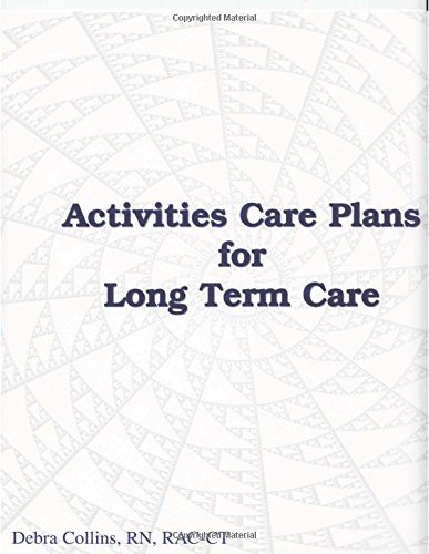 Activities Care Plans for Long Term Care
