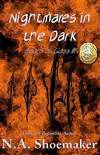 Bears of Glass (Nightmares in the Dark)