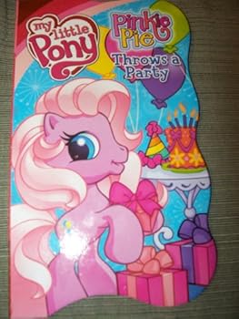 Unknown Binding Pinkie Pie Throws a Party (My Little Pony) Book