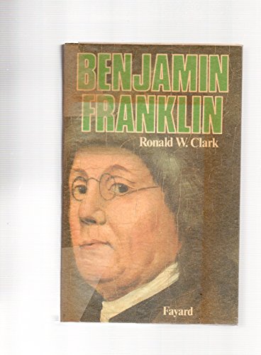 Benjamin Franklin [French] 2213016712 Book Cover