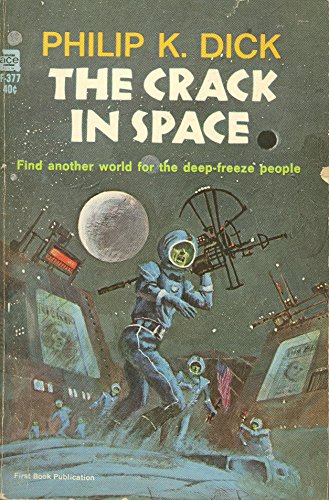 The Crack In Space B019KPNZVG Book Cover