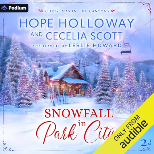 Snowfall in Park City Audiolibro Por Hope Holloway, Cecelia Scott arte de portada