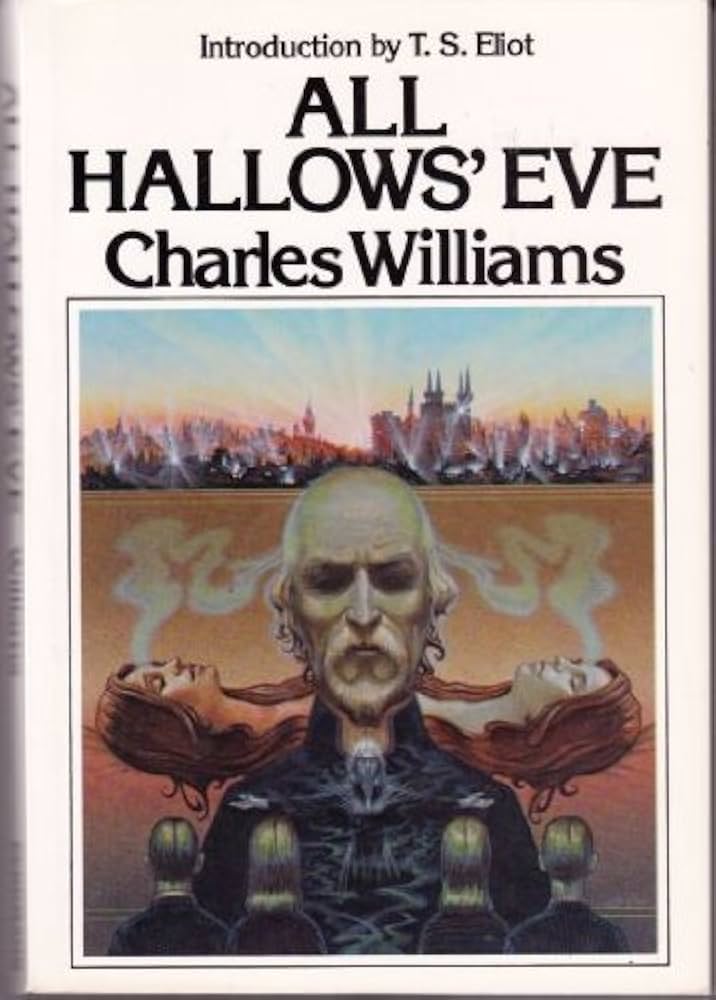All Hallow's Eve: Williams, Charles: 9780802812506: Amazon.com: Books