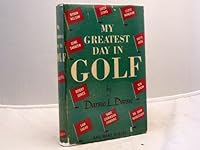 My greatest day in golf B0007E3CNG Book Cover