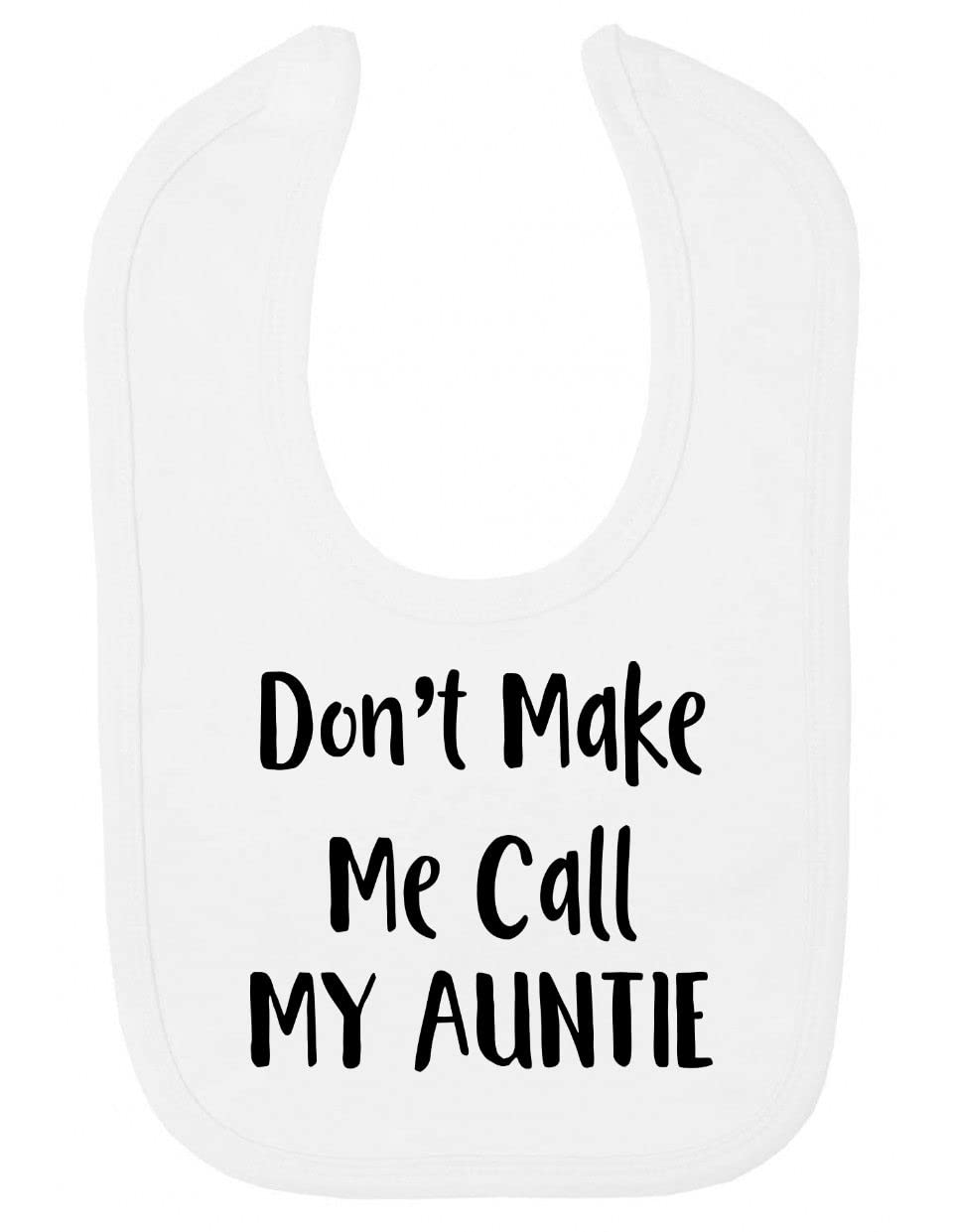 Miammo Don't make me call my auntie cotton baby bib - White