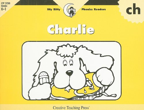 Charlie, Itty Bitty Phonics Reader (Itty-bitty Phonics Readers)