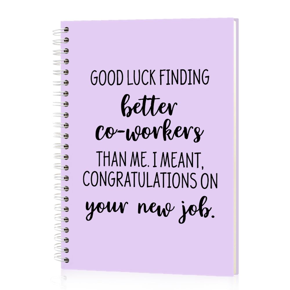 Msticey Good Luck Finding Better Co-worker Than Me 160 Blank Pages Hardcover Spiral Notebook, New Job Journal, Farewell Gifts for Colleague Coworker, Job Promotion New Start Gifts, New Job Gifts