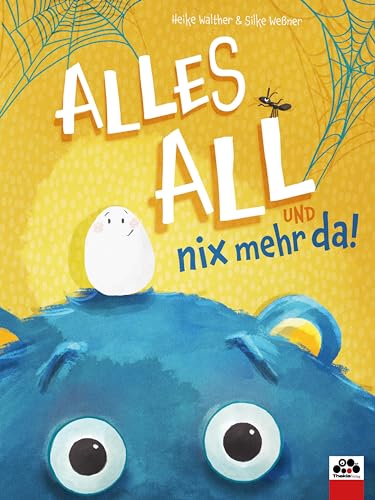 Alles all und nix mehr da!: Freunde sind zum Helfen da! Warum es sich lohnt, nicht gleich aufzugeben | Bilderbuch ab 3 Jahren