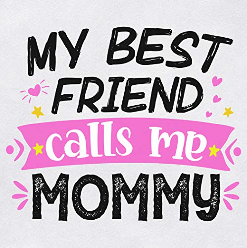 TEEAMORE Mommy is My Bestie My Best Friend Calls Me Mommy Matching Shirt Mom Kids T-Shirt Gift4