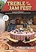 Treble at the Jam Fest (A Food Lovers' Village Mystery, 4)