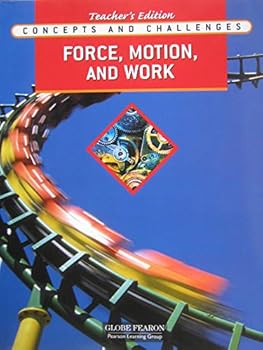 Paperback Concepts and Challenges: Force, Motion, and Work (Teacher's Edition) Book