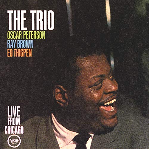 Play The Trio Live From Chicago (Expanded Edition) by The Oscar ...