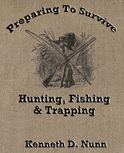 Hunting, Fishing & Trapping (Cambridge Studies in Medieval Life and Thought: Fourth Serie)