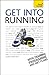 Get Into Running: Teach Yourself (English Edition)