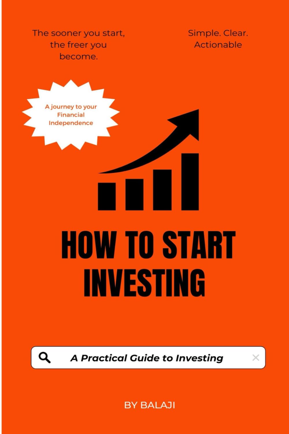 How to Start Investing: A Simple, Beginner-Friendly Guide to Growing Your Wealth