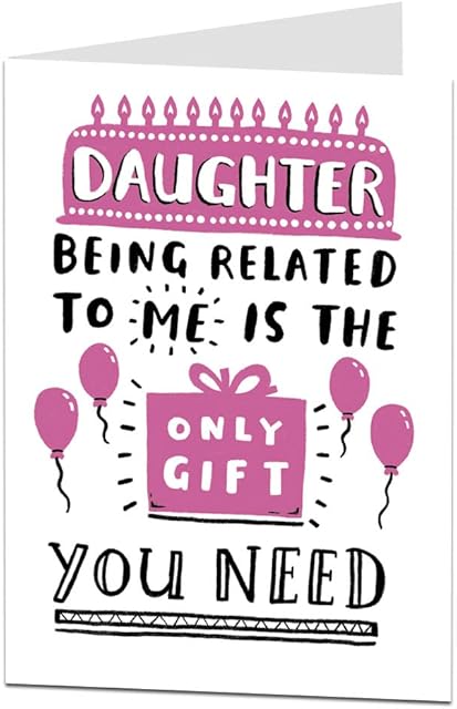 Funny Birthday Card for Daughter