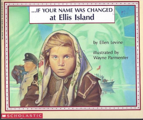 If Your Name was Changed at Ellis Island 0590291009 Book Cover