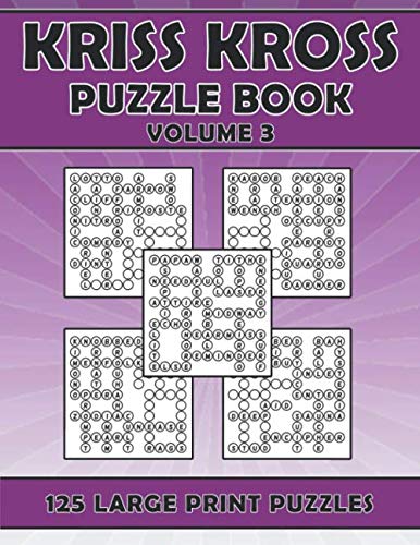 Kriss Kross Puzzle Book Volume 3: Activity Book With 125 Large Print ...