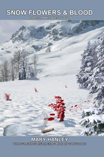 Snow Flowers and Blood