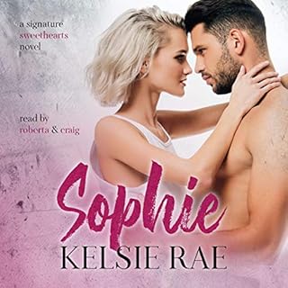 Sophie (An Enemies to Lovers, Vacation Romance Stand Alone) Audiobook By Kelsie Rae cover art