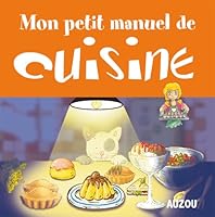 PETIT MANUEL DE CUISINE NOUVELLE EDITION 2733809628 Book Cover