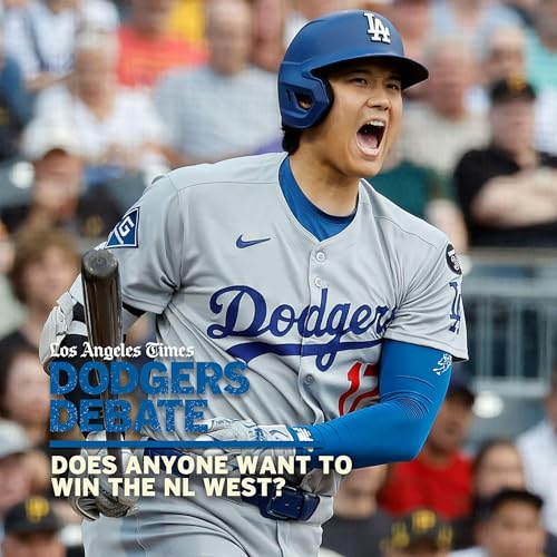 Page de couverture de Does anyone want to win the NL West? | Dodgers Debate
