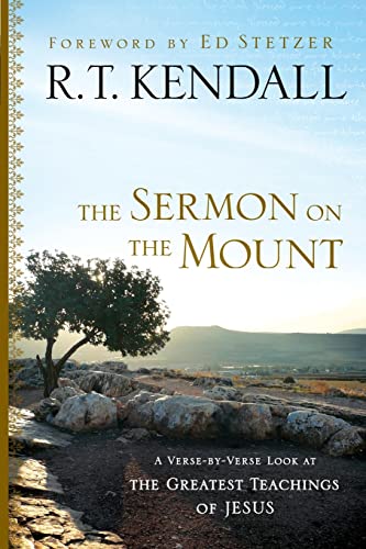 Compare Textbook Prices for The Sermon on the Mount  ISBN 9780800794729 by R. T. Kendall,Haslam, Greg,Chesser, Bruce,Stetzer, Ed