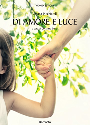 Di amore e Luce Di amore e Luce